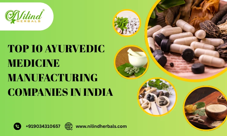 Top 10 Ayurvedic Medicine Manufacturing Companies in India